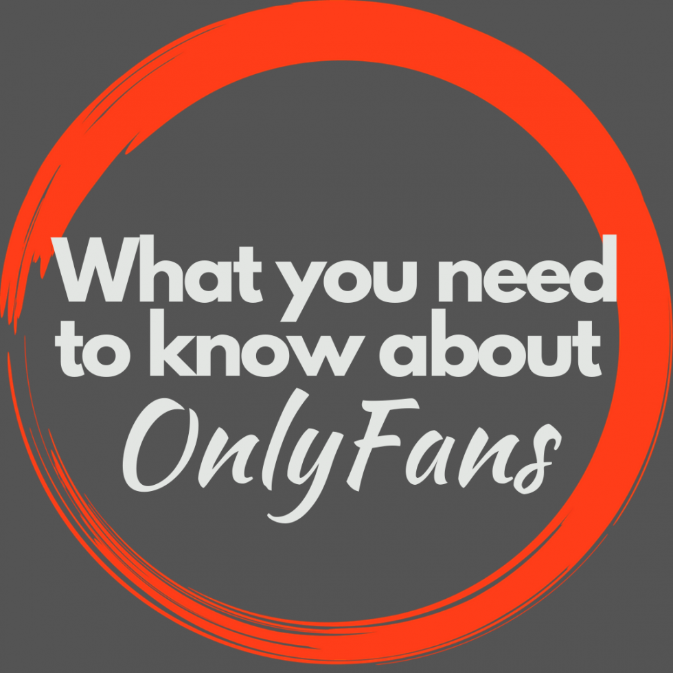 What You Need To Know About OnlyFans - NC Stop Human Trafficking